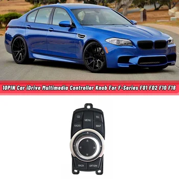 10PIN Auto IDrive Mms Raadio CIC NBT Kontrolleri Nupp jaoks-BMW F-Seeria F01 F02 F10 F18 65829206446