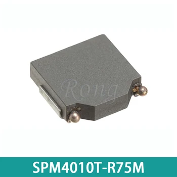 10tk SPM4010T-R75M-LR 0.75 uH SPM-LR series SMT induktori 4.4x4.1x1mm Induktiivpoolid võimu ahelad