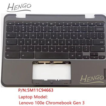 5M11C94663 Must Originaal Uued Lenovo 100e Chromebook Gen 3 Palmrest USA Klaviatuuri Nr Trackpad